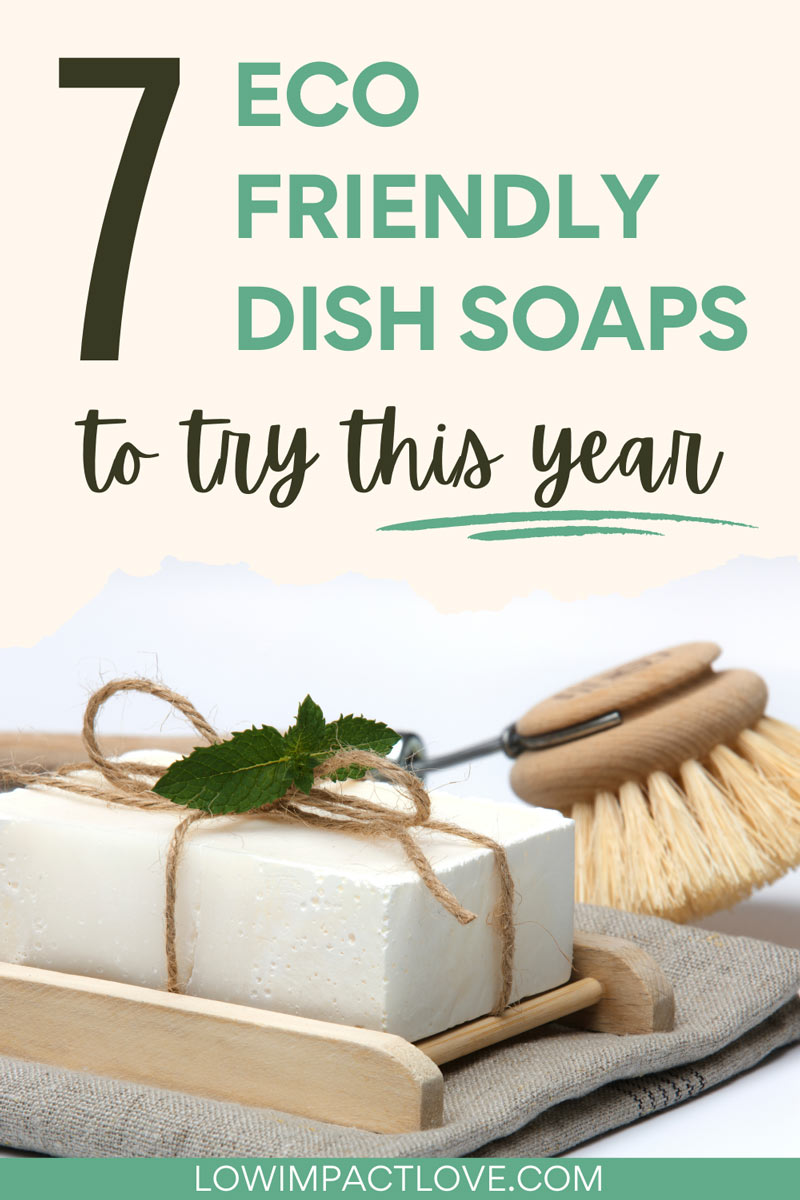 Best Zero Waste Dish Soap 7 EcoFriendly Brands to Buy Low Impact Love