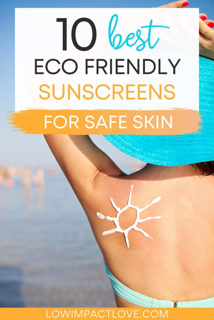 Woman in bikini with sunblock in shape of sun on shoulder, with text overlay - "10 best eco friendly sunscreens for safe skin".