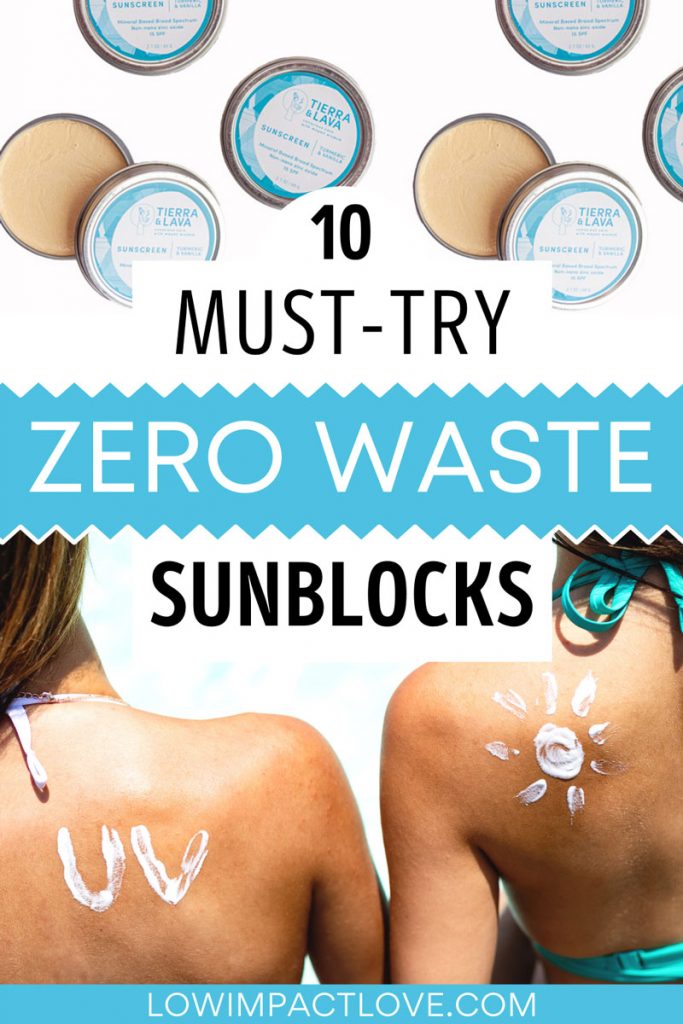 Collage of zero waste sunscreen containers and two women with sunblock on their shoulders, with text overlay - "10 must try zero waste sunblocks".