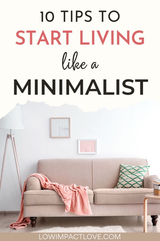 Pink couch with throw blanket, pillows, next to lamp and end table, with text overlay - "10 tips to start living like a minimalist".